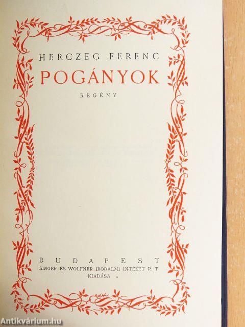 Herczeg Ferenc munkái I-XL./Surányi Miklós: Herczeg Ferenc (aláírt példány)