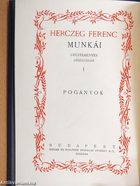 Herczeg Ferenc munkái I-XL./Surányi Miklós: Herczeg Ferenc (aláírt példány)