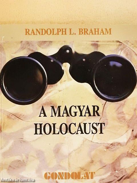 A magyar Holocaust