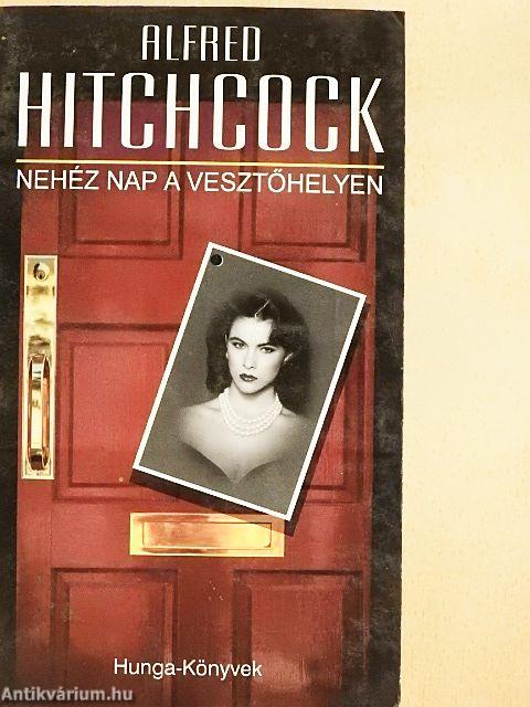 Nehéz nap a vesztőhelyen