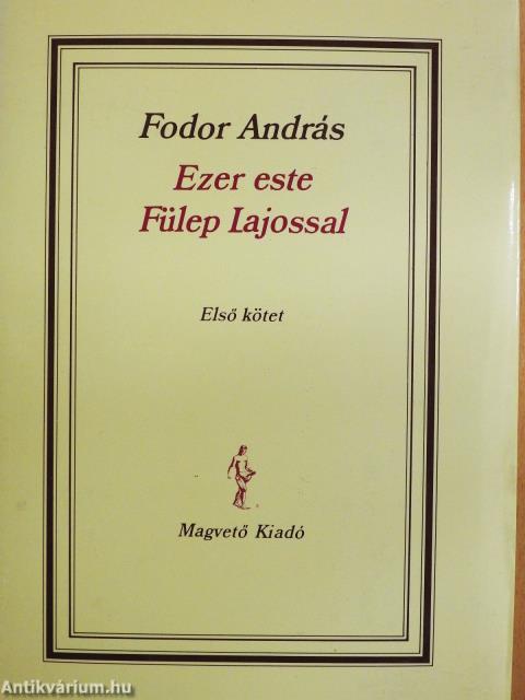 Ezer este Fülep Lajossal I-II. (dedikált példány)