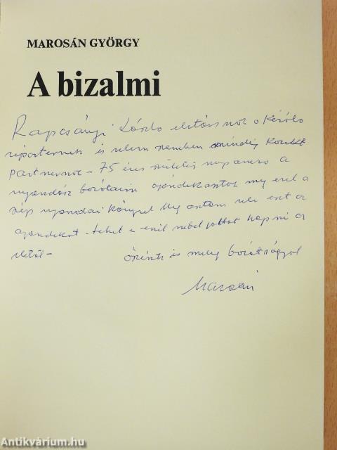 A bizalmi (dedikált példány)