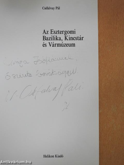 Az Esztergomi Bazilika, Kincstár és Vármúzeum (dedikált példány)