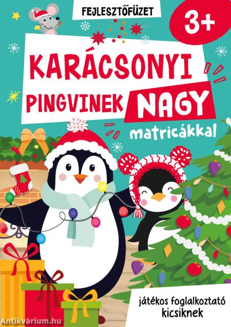 Karácsonyi pingvinek nagy matricával 3+