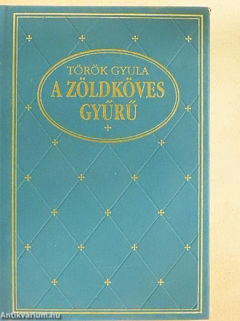 A zöldköves gyűrű