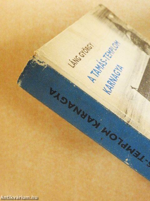 A Tamás-templom karnagya