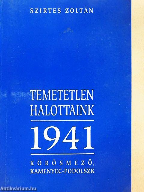 Temetetlen halottaink