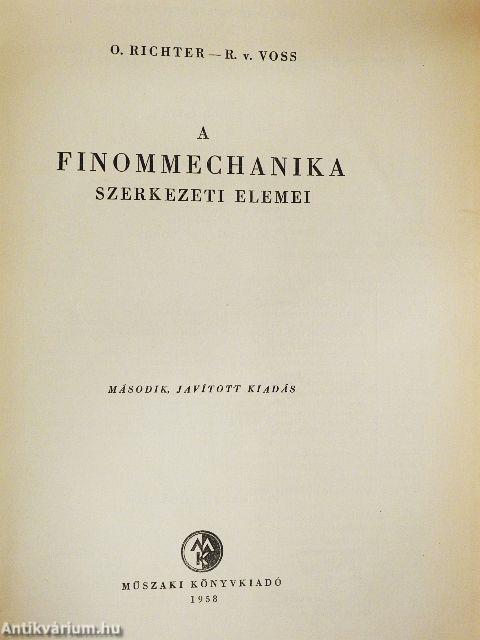 A finommechanika szerkezeti elemei