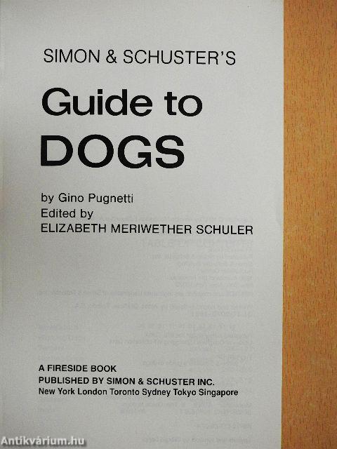 Simon & Schuster's Guide to Dogs
