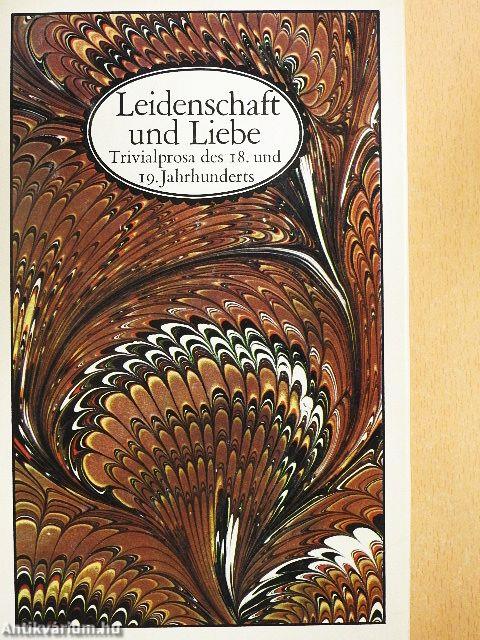 Leidenschaft und Liebe