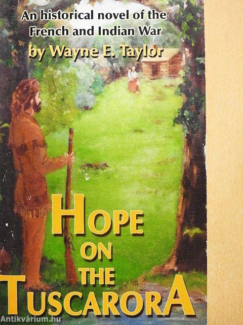 Hope on the Tuscarora