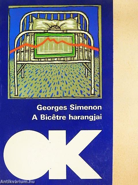 A Bicétre harangjai