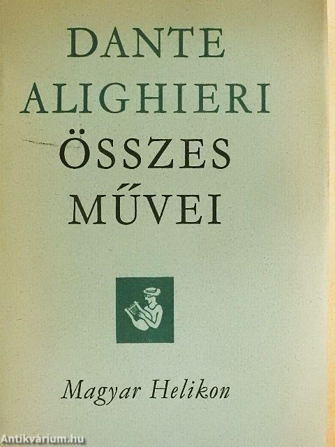 Dante Alighieri összes művei