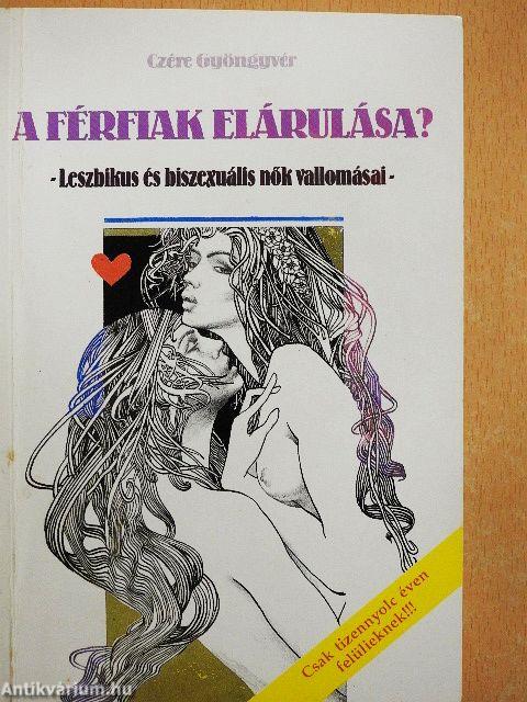 A férfiak elárulása?