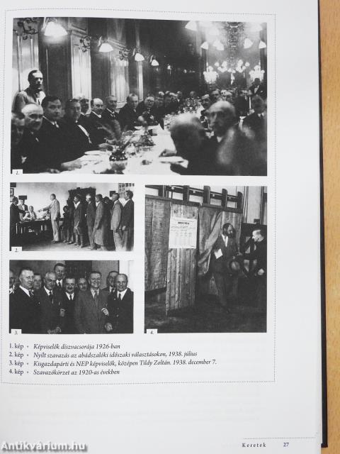 A Horthy-korszak parlamentje (aláírt példány)