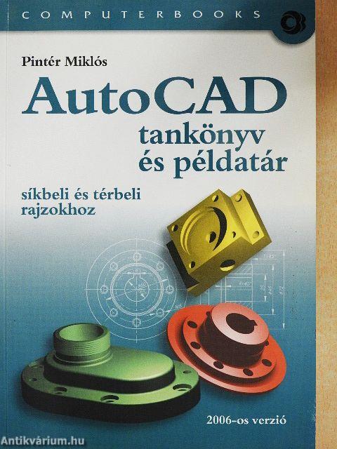 AutoCAD tankönyv és példatár