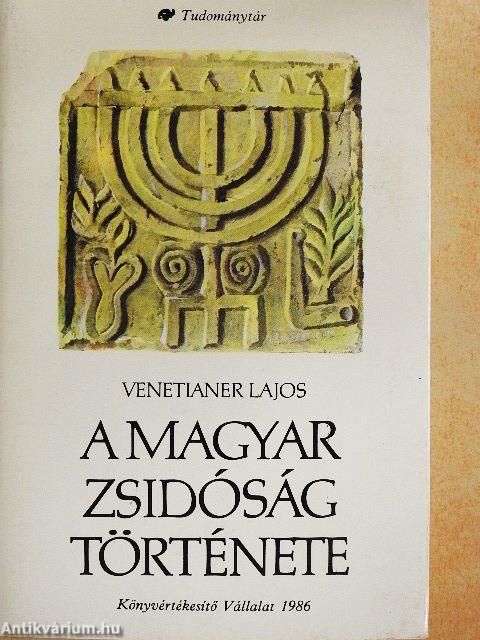 A magyar zsidóság története