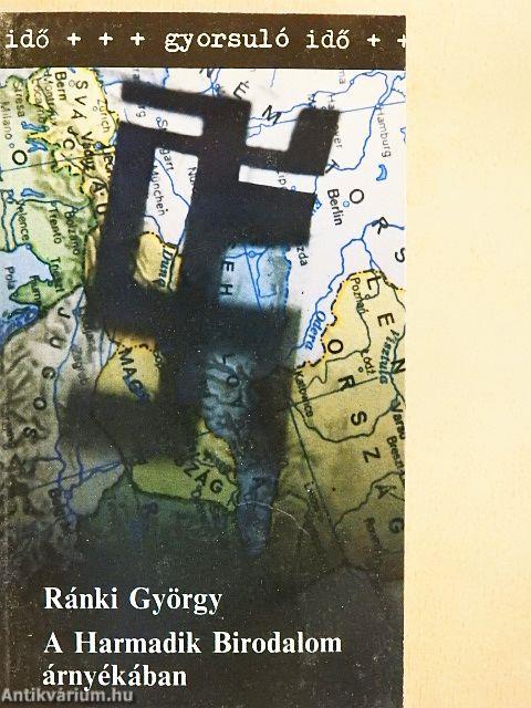 A Harmadik Birodalom árnyékában