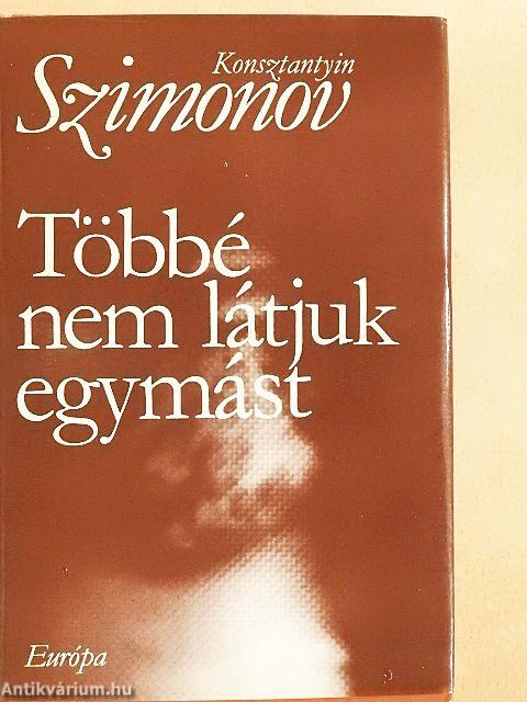 Többé nem látjuk egymást