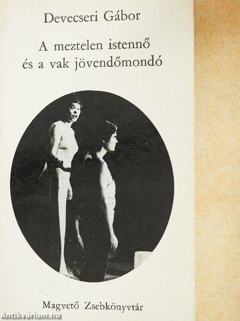 A meztelen istennő és a vak jövendőmondó