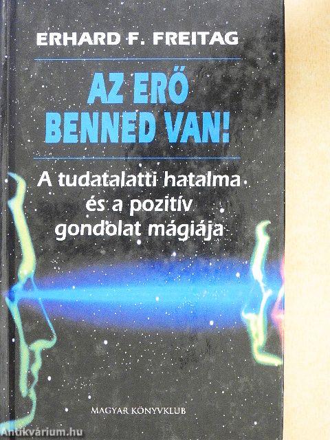 Az erő benned van!