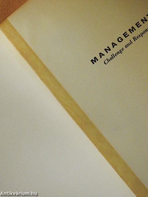 Management: Challenge and Response