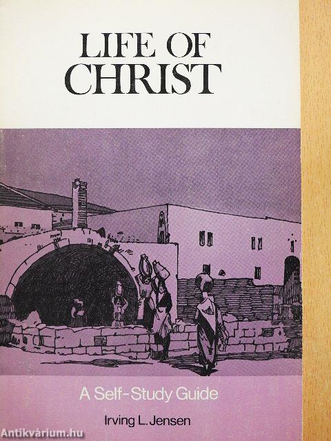 Life of Christ