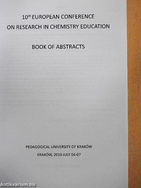 10the European Conference on Research in Chemistry Education - Book of Abstracts