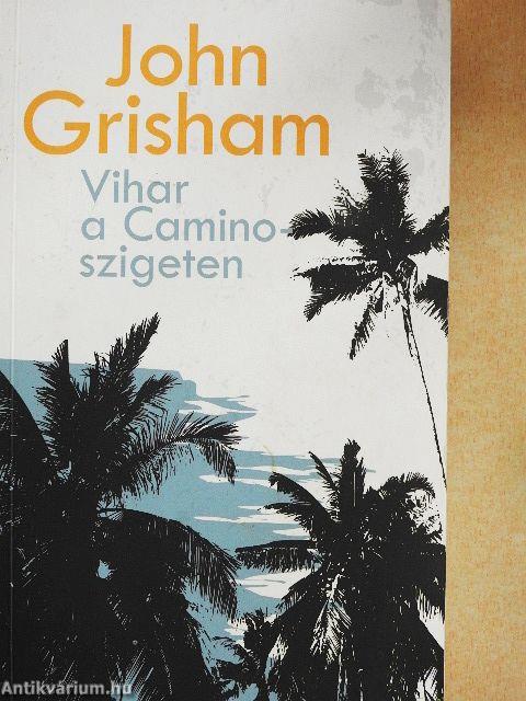 Vihar a Camino-szigeten