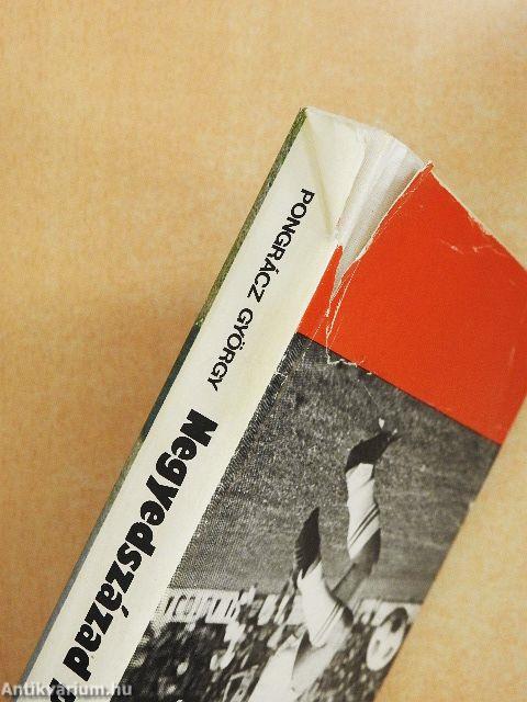 Negyedszázad piros-fehérben