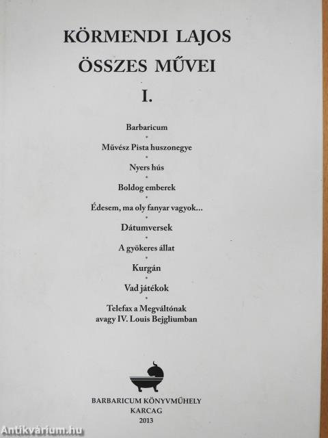 Körmendi Lajos összes művei I-III. (dedikált példány)