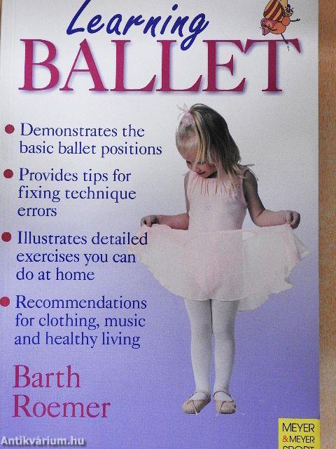 Learning Ballet