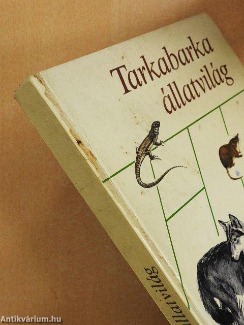 Tarkabarka állatvilág