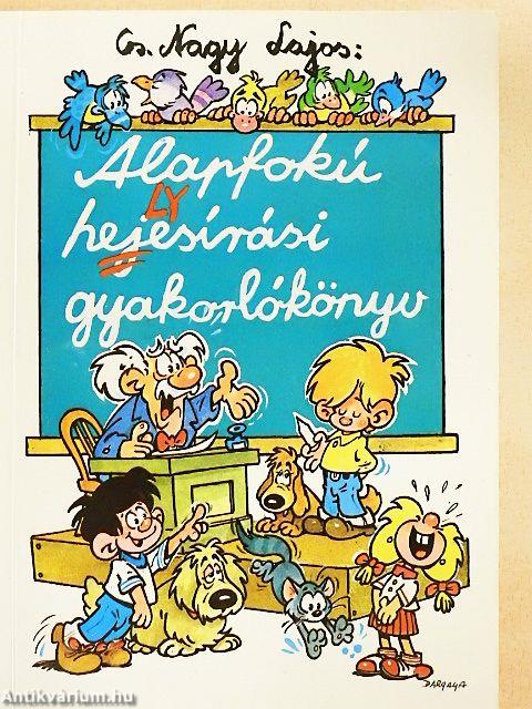 Alapfokú helyesírási gyakorlókönyv