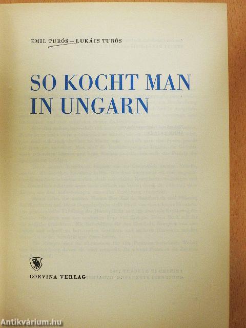 So kocht Man in Ungarn
