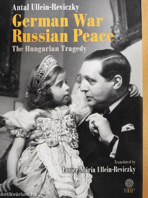 German War - Russian Peace