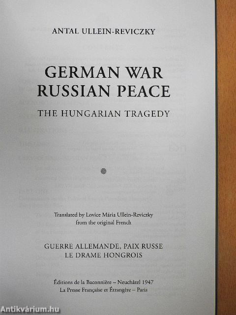 German War - Russian Peace