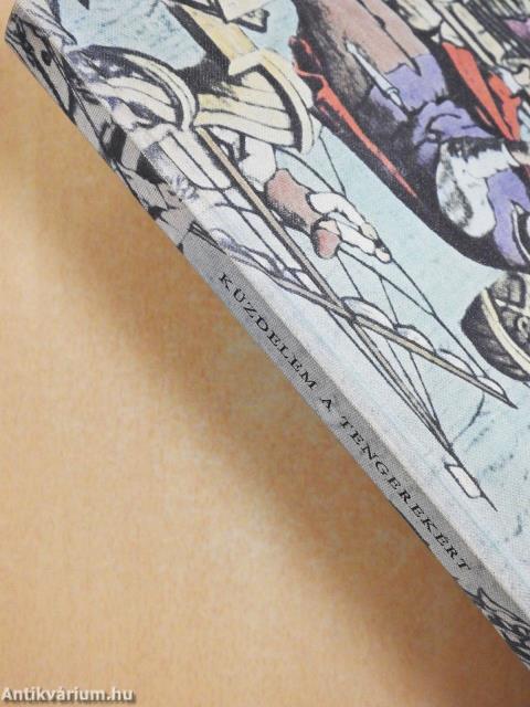 Küzdelem a tengerekért (dedikált példány)