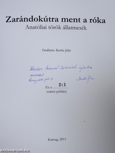 Zarándokútra ment a róka (számozott, dedikált példány)