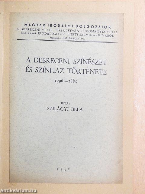 A debreceni színészet és színház története