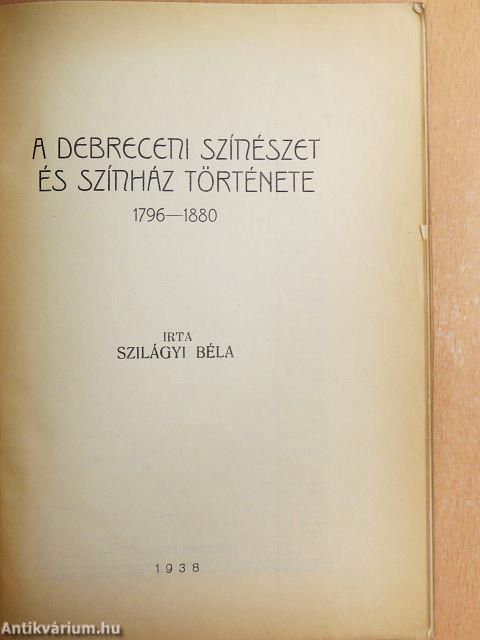 A debreceni színészet és színház története