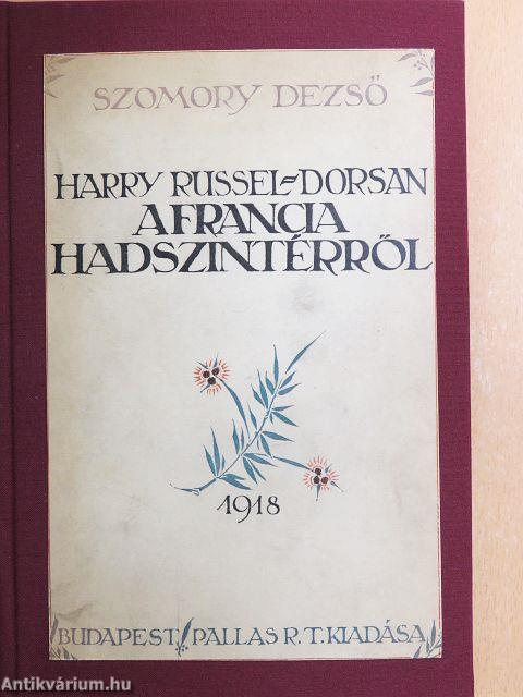 Harry Russel-Dorsan a francia hadszintérről