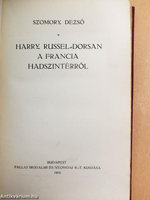 Harry Russel-Dorsan a francia hadszintérről