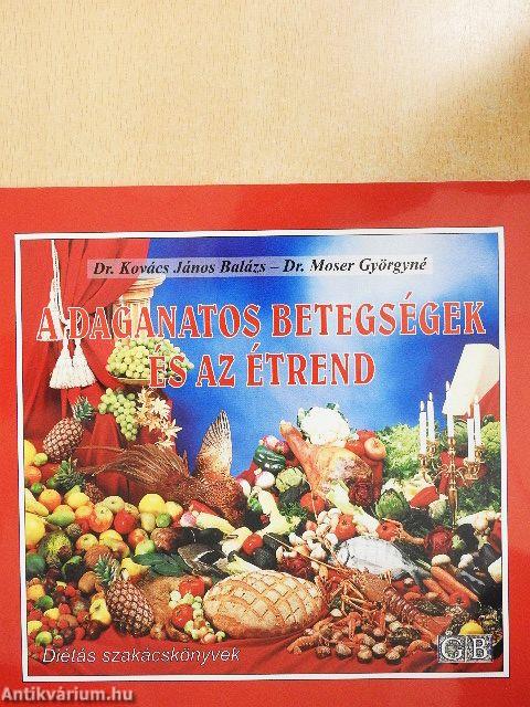 A daganatos betegségek és az étrend