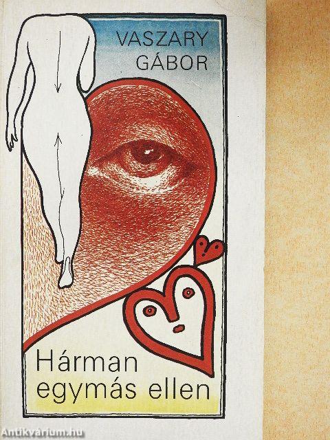 Hárman egymás ellen 