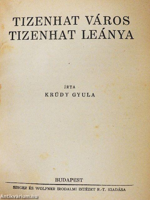 Kanizsai kaland/Tizenhat város tizenhat leánya/A sánta dervis