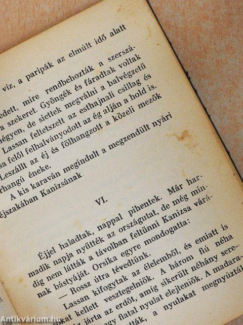 Kanizsai kaland/Tizenhat város tizenhat leánya/A sánta dervis