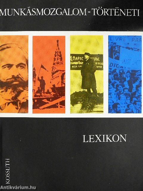 Munkásmozgalom-történeti lexikon