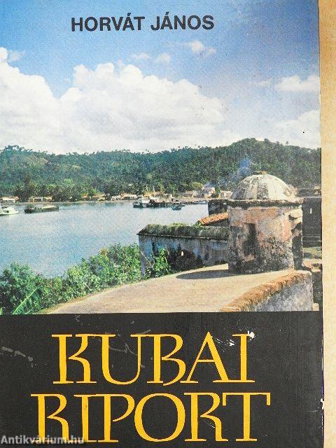 Kubai riport