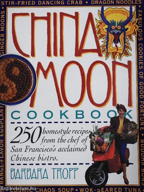 China Moon Cookbook